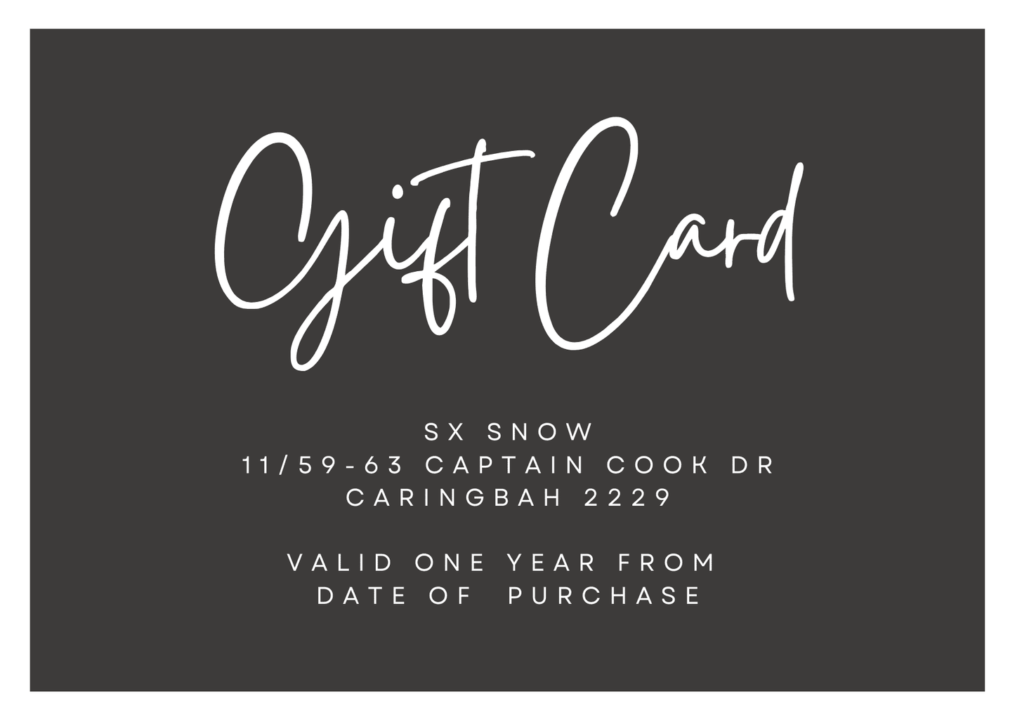 SX SNOW Gift Voucher $25